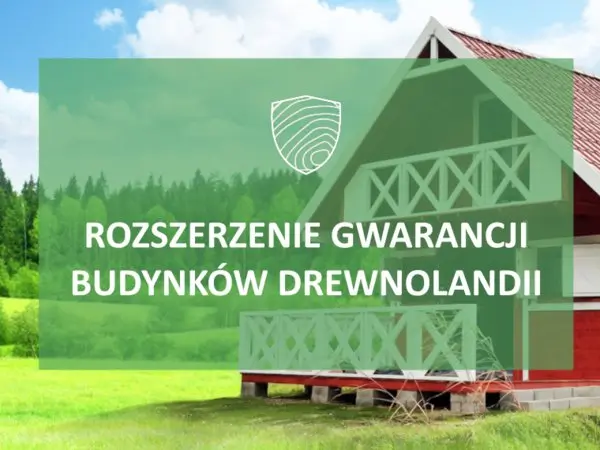 jak rozszerzyć gwarancję domku letniskowego